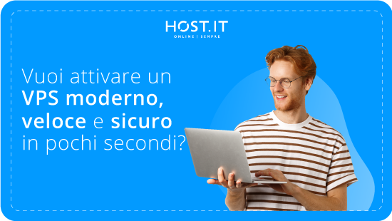 VPS moderni, veloci e sicuri per i tuoi progetti a partire da €5/mese